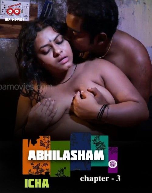 Abhilasham 2023 Hindi Season 01 Episodes 03 IBAMovies WEB Series