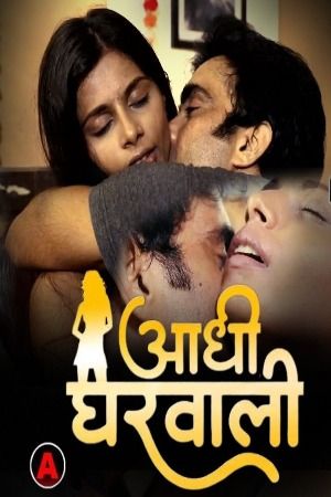Adhi Gharwali (2023) Hindi PrimeFlix Short Film