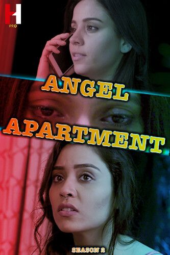 Angel Apartment (2024) Hindi Season 02 Part 01 HuntCinema WEB Series