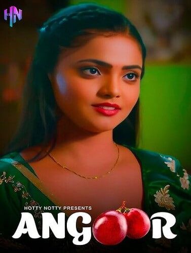 Angoor (2024) Hindi HottyNotty Short Films
