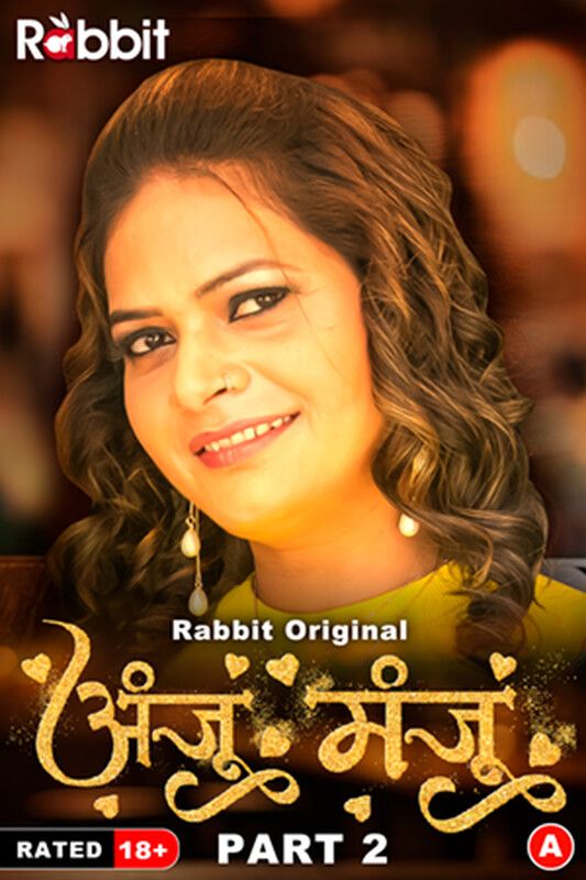 Anju Or Manju (2024) Hindi Season 01 Part 2 RabbitMovies WEB Series