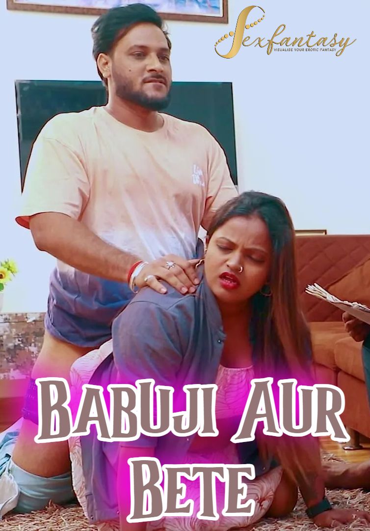 Babuji Aur Bete (2024) Hindi SexFantasy Short Films