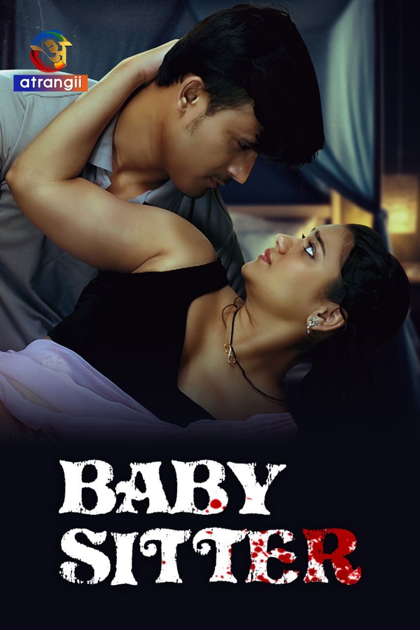 Baby Sitter (2024) Hindi Atrangii Short Films