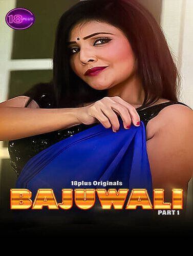 Bajuwali 2023 Hindi 18plus Short Film