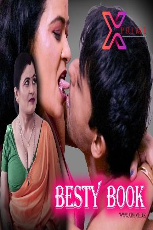 Besty Book (2023) Hindi Xprime Short Films