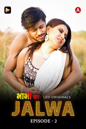 Bhabhi Ka Jalwa (2023) Hindi Season 01 Episodes 02  Leo WEB Series