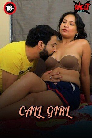 Call Girl (2023) Hindi Uncutadda Short Film