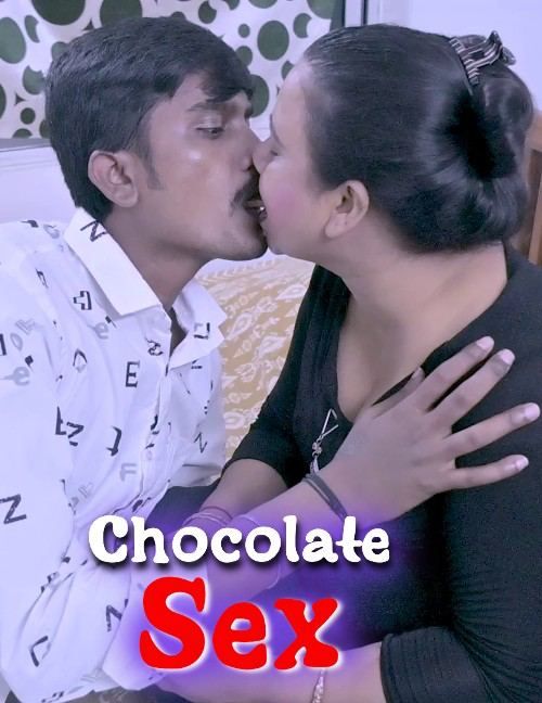 Chocolate Sex 2023 Hindi Xprime Short Film