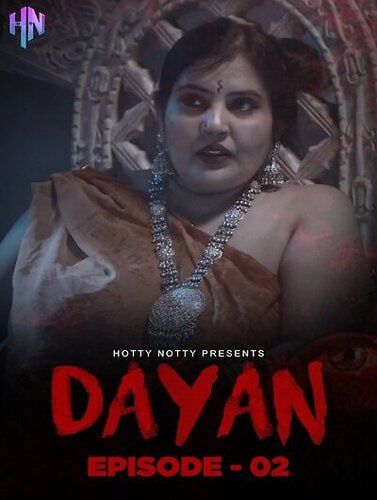 Dayan Part 2 2023 Hindi HottyNotty Short Film