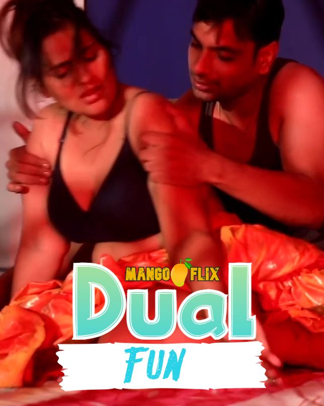 Dual Fun 2023 Hindi Mangoflix Short Films