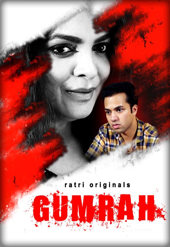 Gumrah 2023 Hindi Season 01 Episodes 01 To 03 Ratri WEB Series