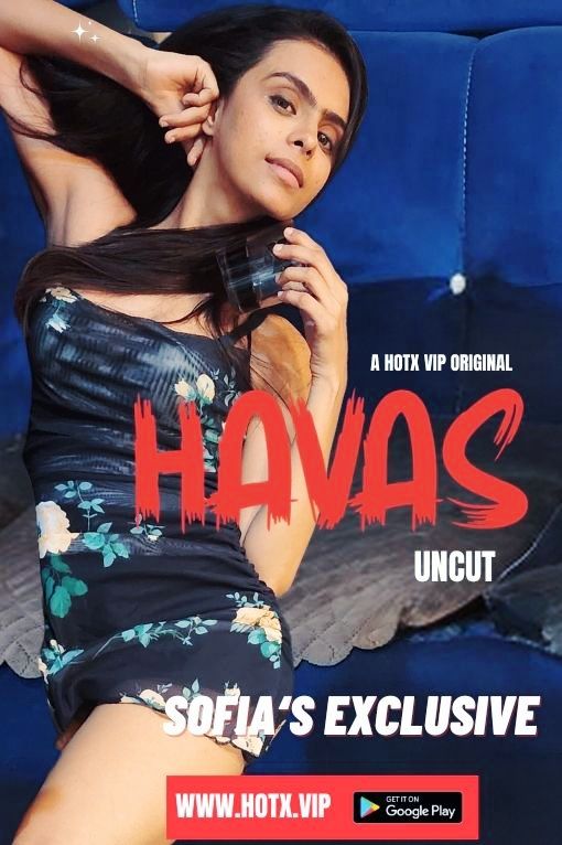 Havas Uncut 2023 Hindi HotX Short Films