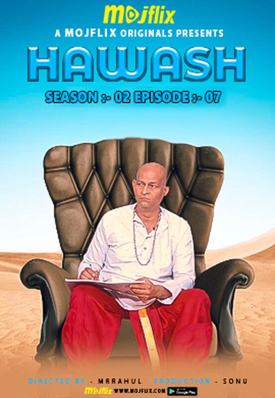 Hawash (2023) Season 02 Episodes 07 Hindi Mojflix Web Series