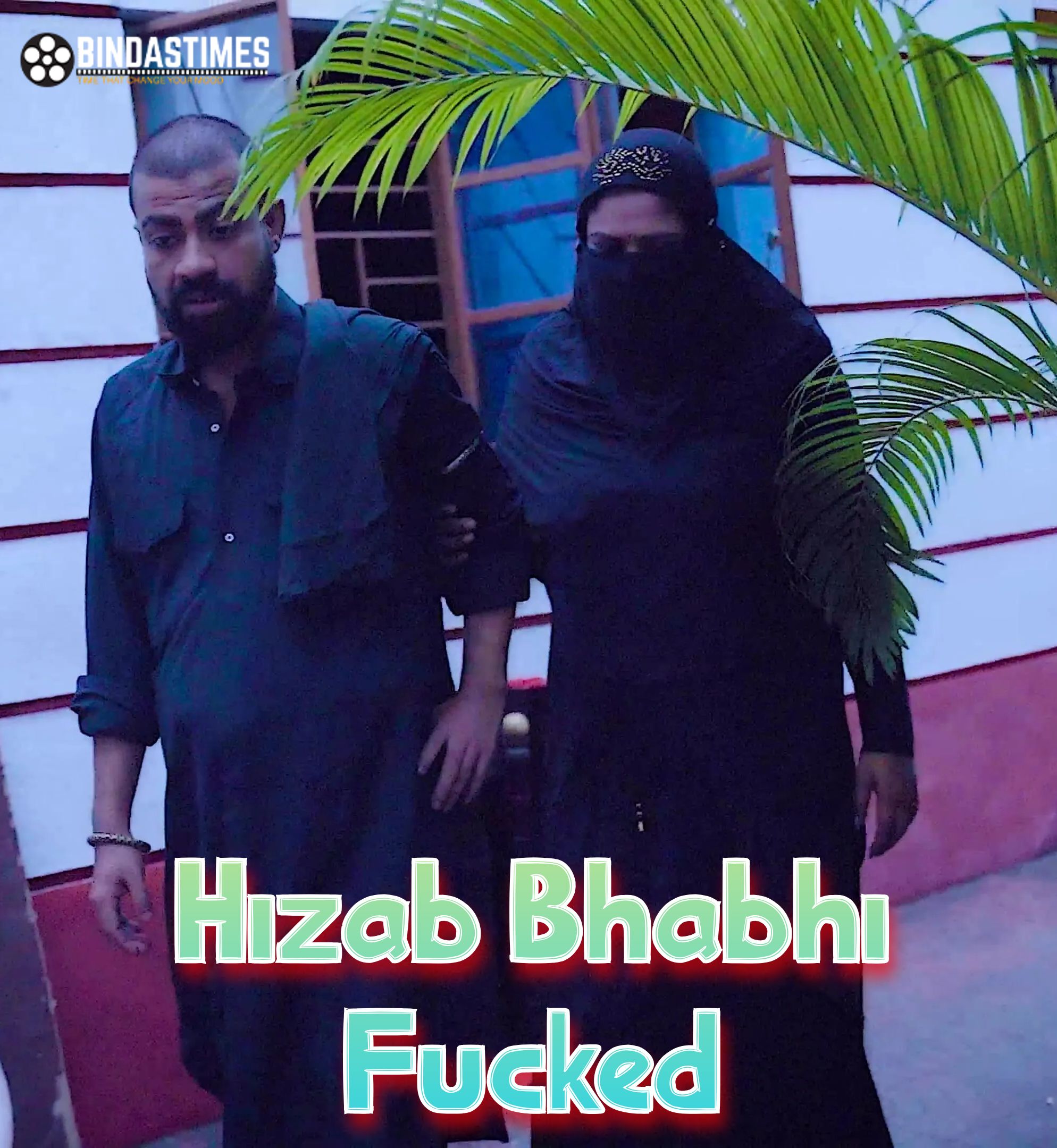 Hizab Bhabhi Fucked (2023) Hindi BindasTimes Short Films