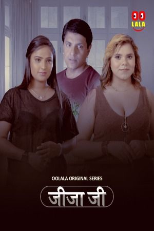 Jjija Ji 2023 Hindi Season 01 Episodes 03 OolalaApp WEB Series