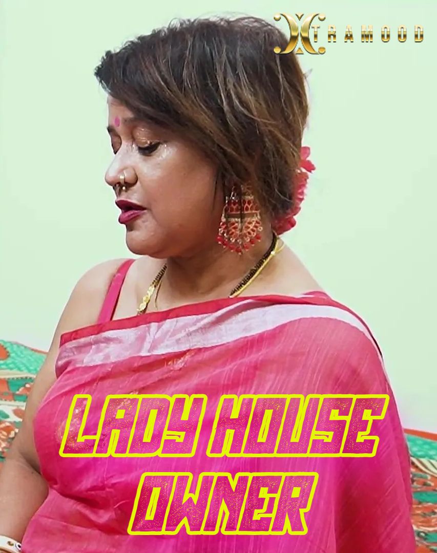 Lady House Owner (2024) Hindi Xtramood Short Films