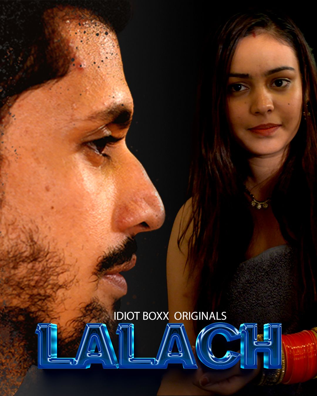 Lalach (2023) Hindi Season 01 Episodes 01 To 03 IdiotBoxx WEB Series