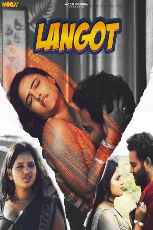 Langot (2023) Hindi Season 01 Complete WOOW WEB Series