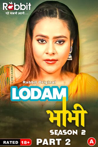 Lodam Bhabhi (2024) Hindi Season 02 Part 2 RabbitMovies WEB Series