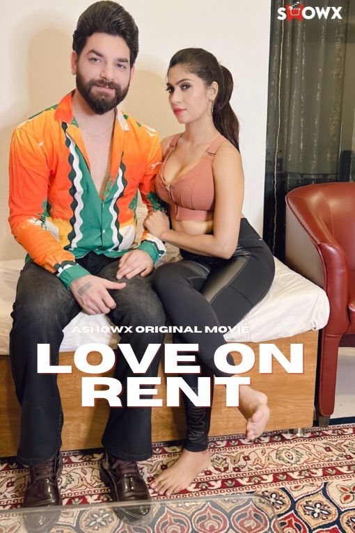 Love On Rent 2023 Hindi ShowX Short Film