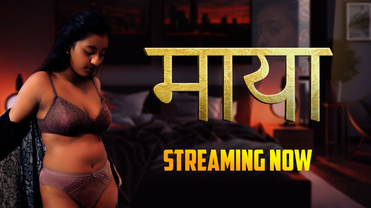 Maya (2024) Hindi Season 01 Episodes 01 To 03 CultFlix WEB Series