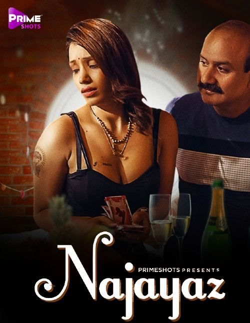 Najayaz (2024) Hindi Season 01 Episodes 02 PrimeShots WEB Series