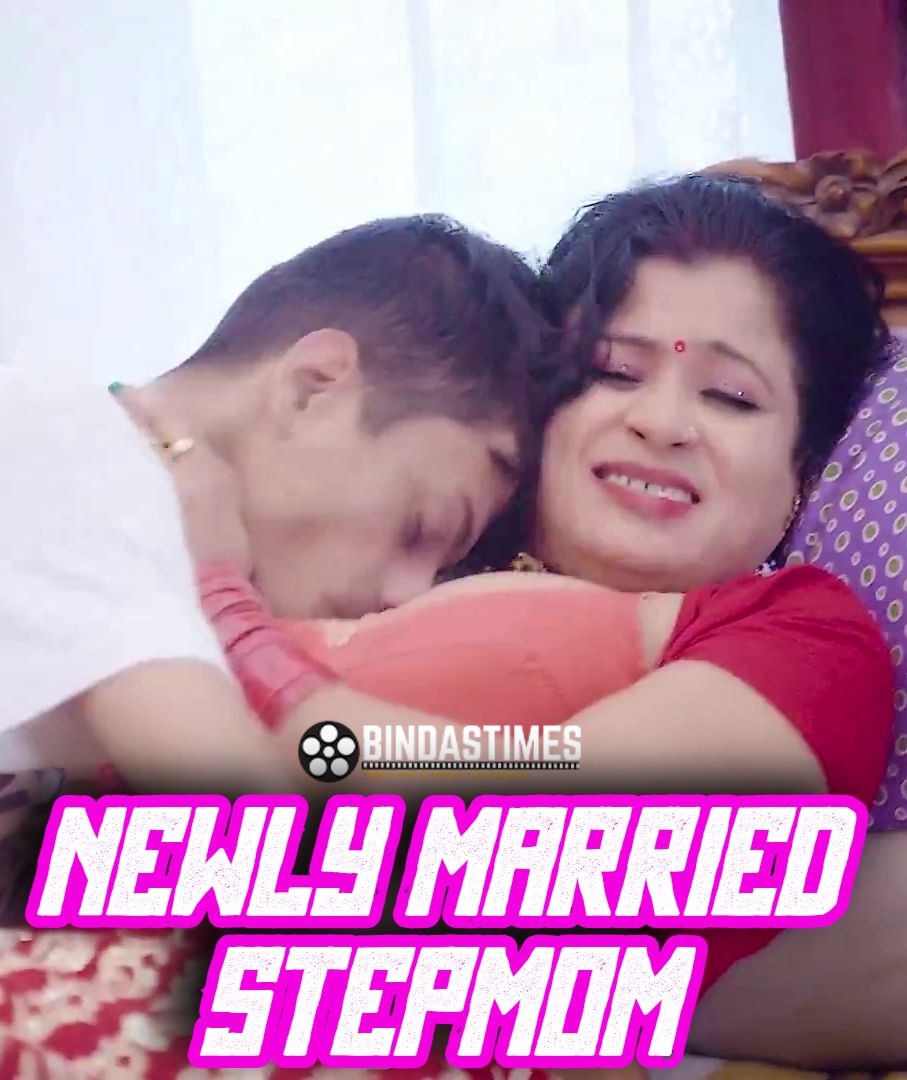 Newly Married Stepmom (2024) Hindi BindasTimes Short Films