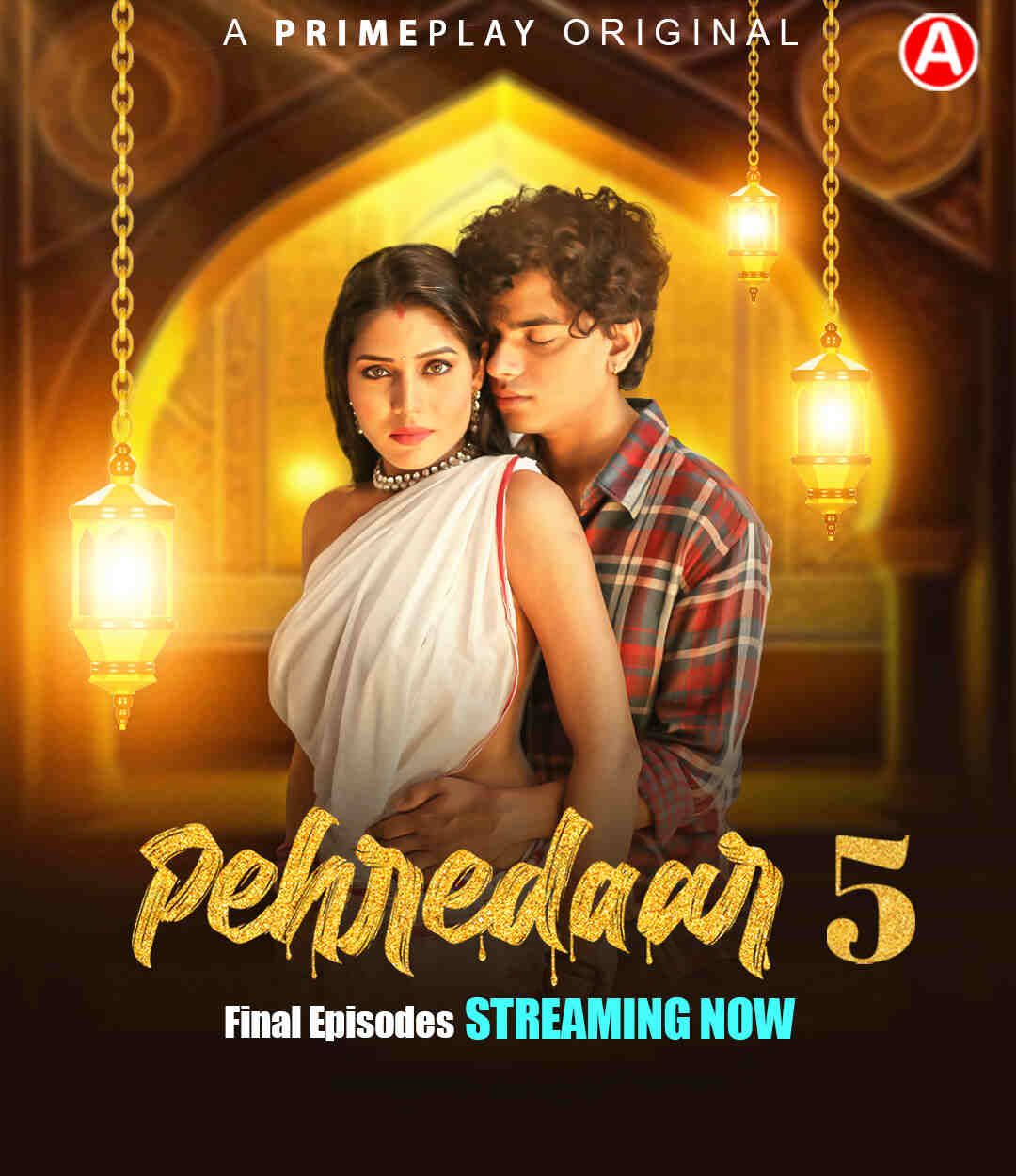Pehredaar 2023 Hindi Season 05 Part 03 PrimePlay WEB Series