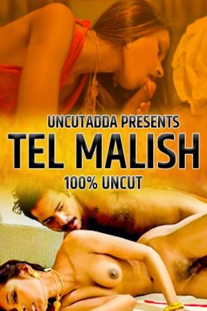 Tel Maalish (2023) Hindi Uncutadda Short Film
