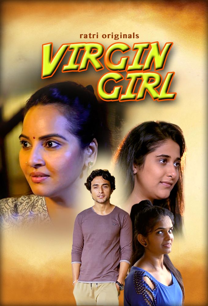 Virgin Girl 2023 Hindi Season 01 Episodes 01 To 03 Ratri WEB Series